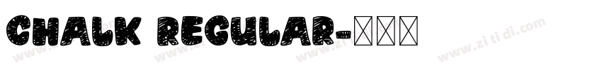 Chalk Regular字体转换